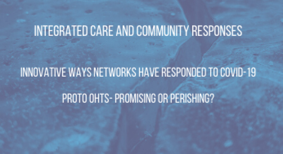 Integrated care and community responses Integrated care and community responses
